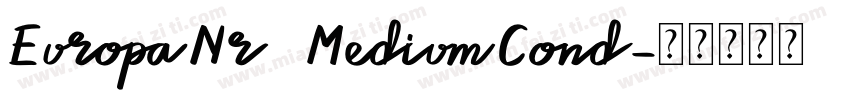 EuropaNr2 MediumCond字体转换